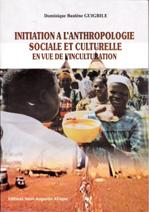 Domnique Guigbile initiation a l'anthropologie couv1